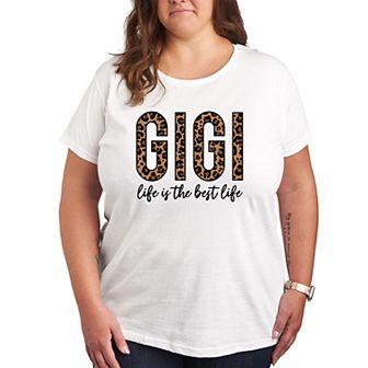 Plus Gigi Life Is The Best Life Graphic Tee