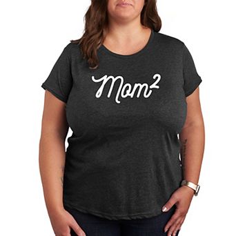 Plus Mom To The 2nd Power Graphic Tee