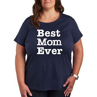 Plus Best Mom Ever Graphic Tee