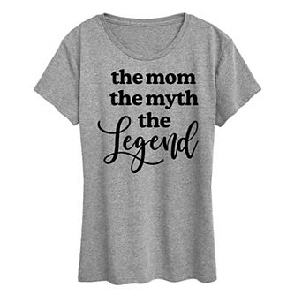 Women's Mom Myth Legend Graphic Tee