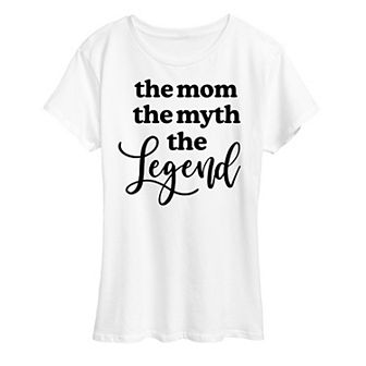 Women's Mom Myth Legend Graphic Tee