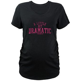 Maternity Mean Girls A Little Bit Dramatic Graphic Tee