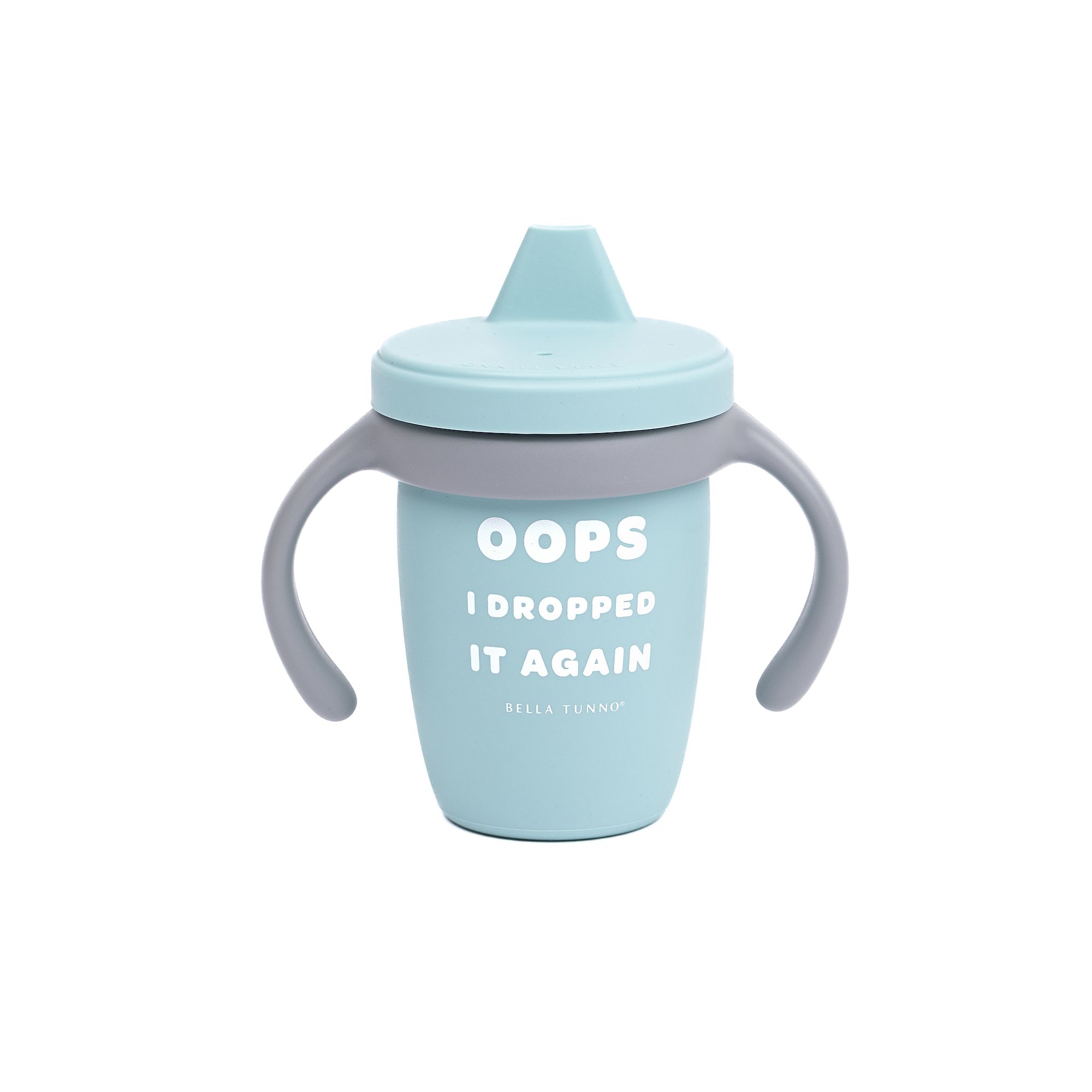 Bella Tunno Happy Sippy, Dropped It Again