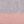 Pink Grey