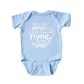 Pack My Diapers I'm Going Fishing With Daddy Baby Bodysuit