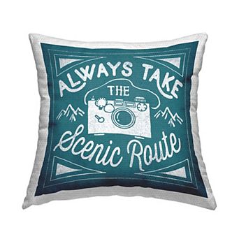 Stupell Home Decor Always Take Scenic Route Indoor / Outdoor Throw Pillow