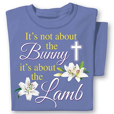 Collections Etc It's About The Lamb Easter Tee,