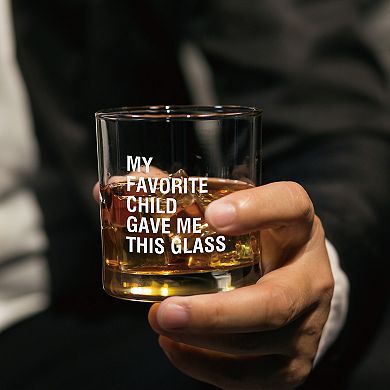 "My Favorite Child Gave Me This" Whiskey Glass