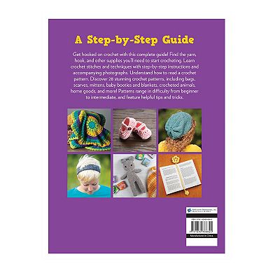 Publications International, Ltd. Crochet Patterns, Tips and Techniques Book