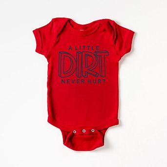 A Little Dirt Never Hurt Baby Bodysuit