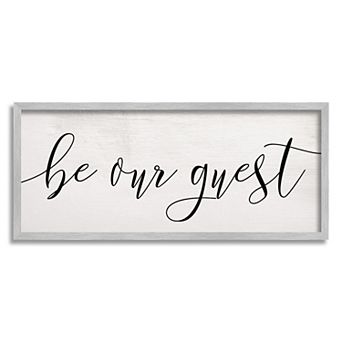 Stupell Home Decor Be Our Guest Script Framed Wall Art