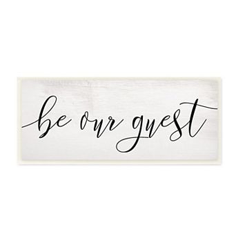 Stupell Home Decor Be Our Guest Script Wall Art