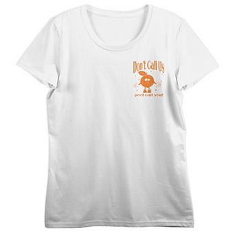 Juniors' Don't Call Us, Peel Call You Graphic Tee
