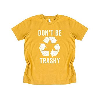 Don't Be Trashy Youth Short Sleeve Graphic Tee