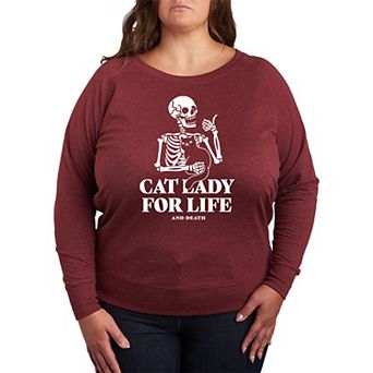 Plus Size Cat Lady For Life Skeleton French Terry Long Sleeve Tee