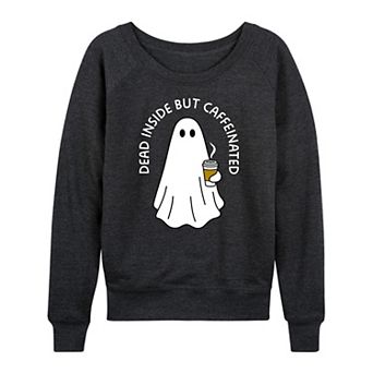Women's Dead Inside But Caffeinated Ghost French Terry Long Sleeve Tee