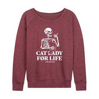 Women's Cat Lady For Life Skeleton French Terry Long Sleeve Tee