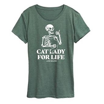 Women's Cat Lady For Like Skeleton Graphic Tee