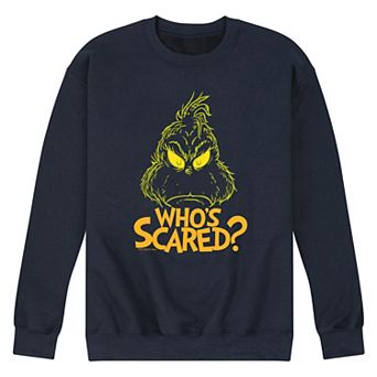 Men's Dr. Seuss Grinch Who's Scared Fleece Sweatshirt