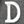 D