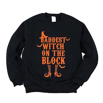 Baddest Witch On The Block Sweatshirt