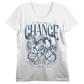 Juniors' Butterflies We Must Continue to Change Graphic Tee