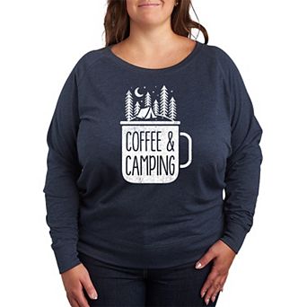 Plus Size Coffee And Camping French Terry Long Sleeve Tee