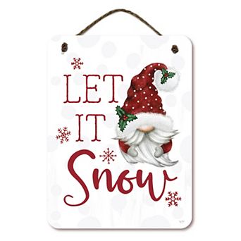 COURTSIDE MARKET Let it snow Gnome 12" x 16" Hanging Artboard