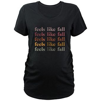 Maternity Feels Like Fall Graphic Tee
