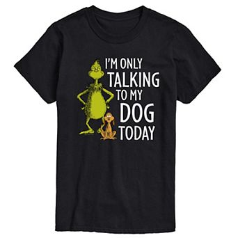 Men's Dr. Seuss Grinch Talking To My Dog Today Graphic Tee
