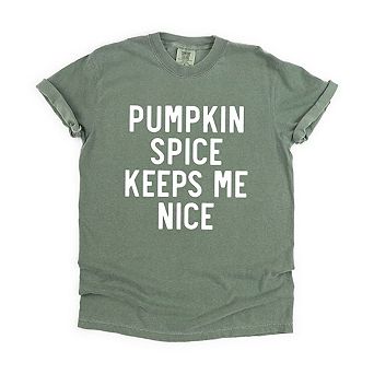 Pumpkin Spice Keeps Me Nice Garment Dyed Tees