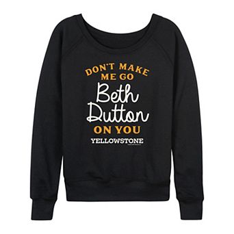 Women's Yellowstone Don't Make Me Go French Terry Long Sleeve Tee