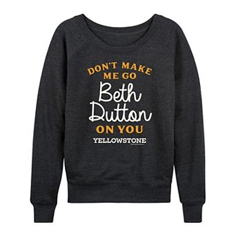 Women's Yellowstone Don't Make Me Go French Terry Long Sleeve Tee