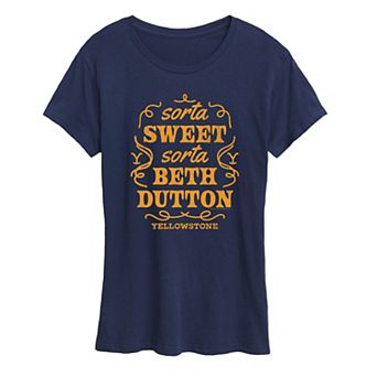 Women's Yellowstone Sorta Beth Dutton Graphic Tee