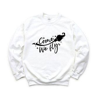 Come We Fly Broom Sweatshirt