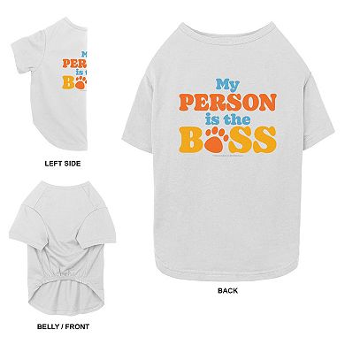 A Dog's Purpose My Person Is The Boss Pet Tee