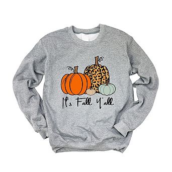 It's Fall Y'all Pumpkins Sweatshirt
