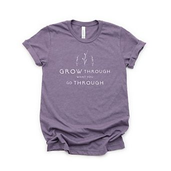 Simply Sage Market Grow Through What You Go Through Short Sleeve Tee