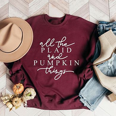 All The Plaid And Pumpkin Things Sweatshirt