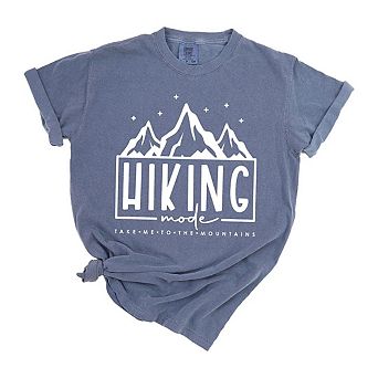 Hiking Mode Take Me To The Mountains Garment Dyed Tees