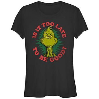 Juniors' Dr. Seuss Grinch Is It Too Late To Be Good Fitted Graphic Tee