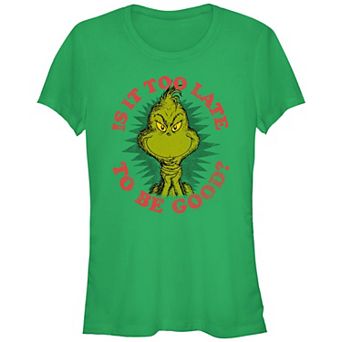 Juniors' Dr. Seuss Grinch Is It Too Late To Be Good Fitted Graphic Tee