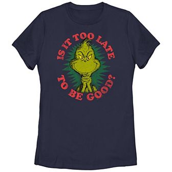 Juniors' Dr. Seuss Grinch Is It Too Late To Be Good Graphic Tee