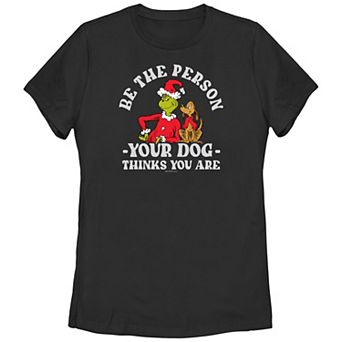 Juniors' Dr. Seuss Grinch And Max Be The Person Your Dog Thinks You Are Graphic Tee