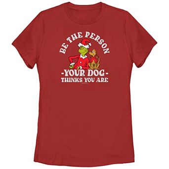 Juniors' Dr. Seuss Grinch And Max Be The Person Your Dog Thinks You Are Graphic Tee