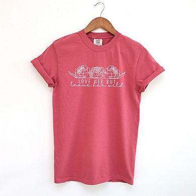 Leave Her Wild Floral Garment Dyed Tees
