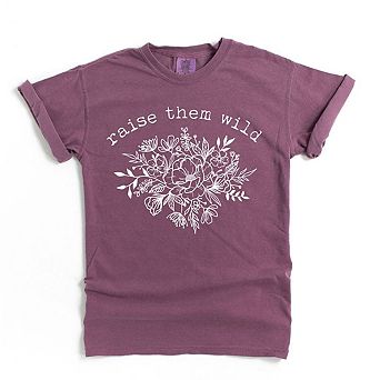 Raise Them Wild Garment Dyed Tees