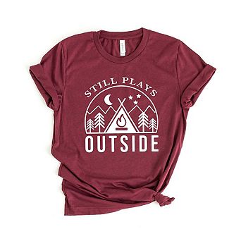Still Plays Outside Short Sleeve Graphic Tee