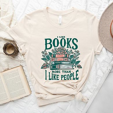 I Like Books More Than People Short Sleeve Graphic Tee