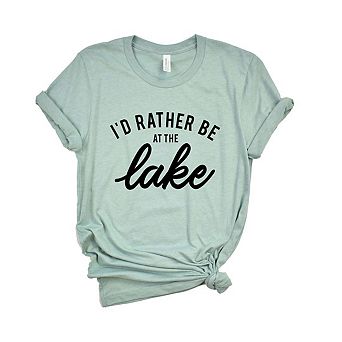 I'd Rather Be At The Lake Short Sleeve Graphic Tee